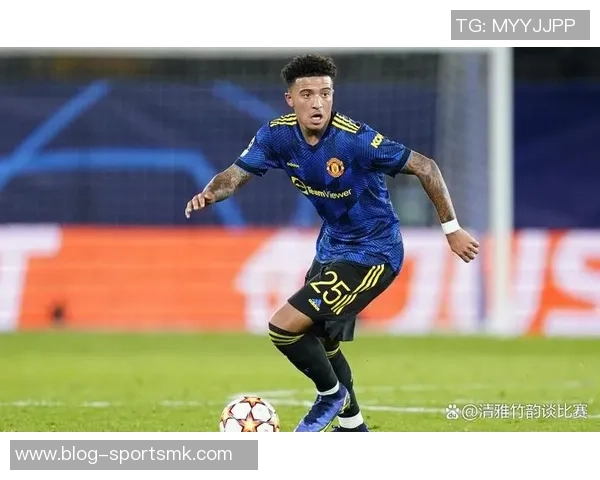 曼联考虑不激活桑乔续约条款今夏将其免费放行 曼联考虑不激活桑乔续约条款今夏将其免费放行